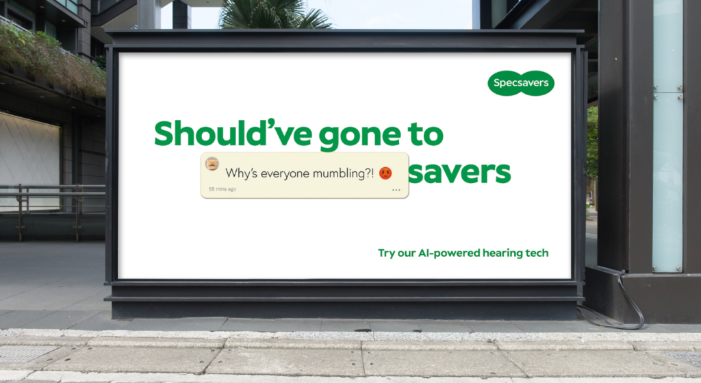 Specsavers billboard reading: Should've gone to 'why's everyone mumbling?!' savers