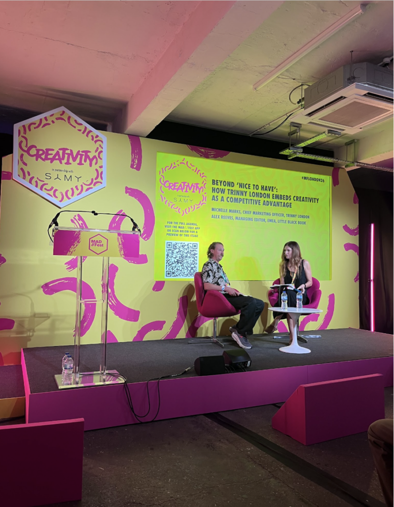 The Creativity Stage at MAD//Fest 2026: How Trinny London embeds creativity as a competitive advantage
