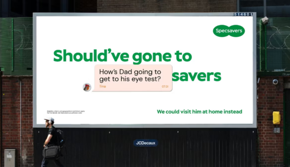 Specsavers billboard reading: Should've gone to How's Dad going to get to his eye test? savers